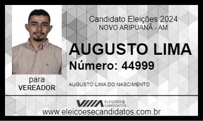 Candidato AUGUSTO LIMA 2024 - NOVO ARIPUANÃ - Eleições