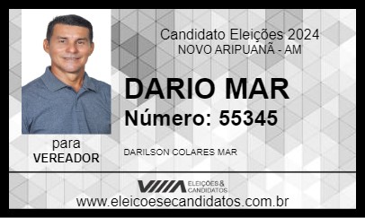 Candidato DARIO MAR 2024 - NOVO ARIPUANÃ - Eleições