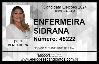 Candidato ENFERMEIRA SIDRANA 2024 - IPIXUNA - Eleições