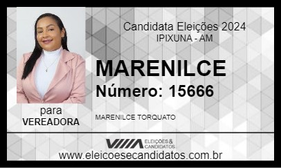 Candidato MARENILCE 2024 - IPIXUNA - Eleições