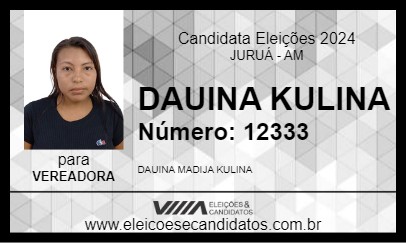 Candidato DAUINA KULINA 2024 - JURUÁ - Eleições