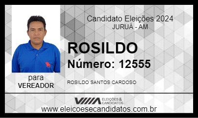 Candidato ROSILDO 2024 - JURUÁ - Eleições