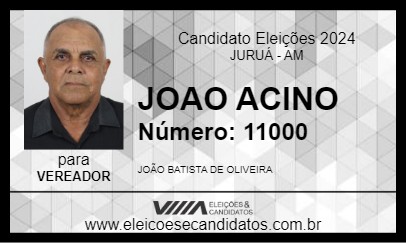 Candidato JOAO ACINO 2024 - JURUÁ - Eleições