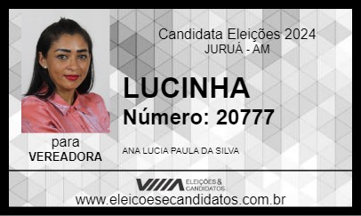 Candidato LUCINHA 2024 - JURUÁ - Eleições