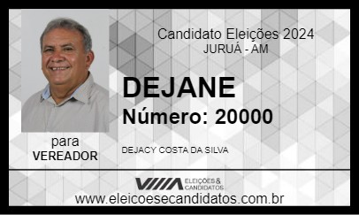 Candidato DEJANE 2024 - JURUÁ - Eleições