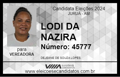 Candidato LODI DA NAZIRA 2024 - JURUÁ - Eleições