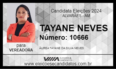 Candidato TAYANE NEVES 2024 - ALVARÃES - Eleições