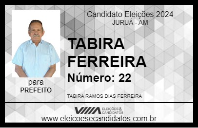 Candidato TABIRA FERREIRA 2024 - JURUÁ - Eleições