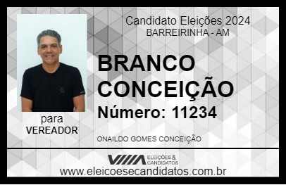 Candidato BRANCO CONCEIÇÃO 2024 - BARREIRINHA - Eleições