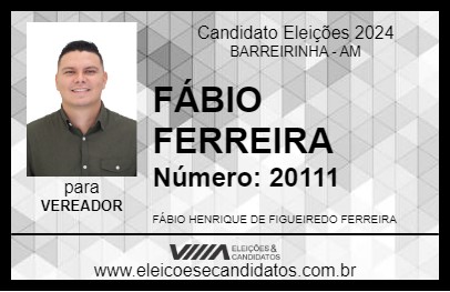 Candidato FÁBIO FERREIRA 2024 - BARREIRINHA - Eleições