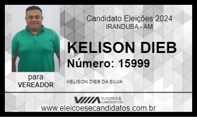 Candidato KELISON DIEB 2024 - IRANDUBA - Eleições