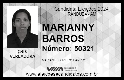 Candidato MARIANNY BARROS 2024 - IRANDUBA - Eleições