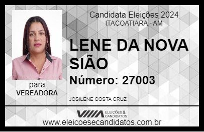 Candidato LENE DA NOVA SIÃO 2024 - ITACOATIARA - Eleições