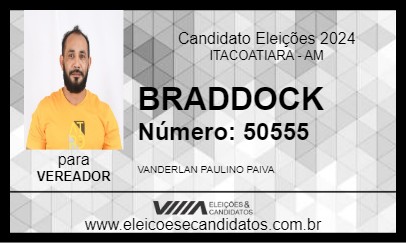 Candidato BRADDOCK 2024 - ITACOATIARA - Eleições