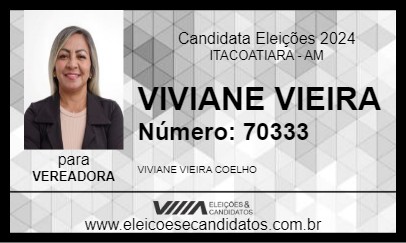 Candidato VIVIANE VIEIRA 2024 - ITACOATIARA - Eleições