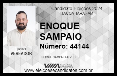 Candidato ENOQUE SAMPAIO 2024 - ITACOATIARA - Eleições