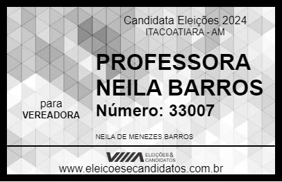 Candidato PROFESSORA NEILA BARROS 2024 - ITACOATIARA - Eleições