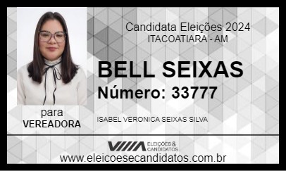 Candidato BELL SEIXAS 2024 - ITACOATIARA - Eleições