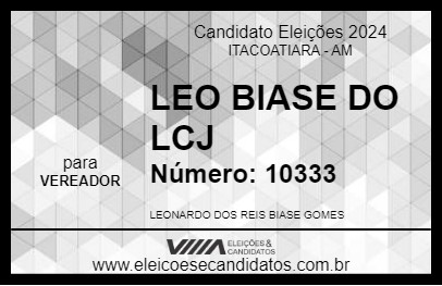 Candidato LEO BIASE DO LCJ 2024 - ITACOATIARA - Eleições