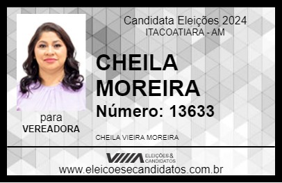 Candidato CHEILA MOREIRA 2024 - ITACOATIARA - Eleições