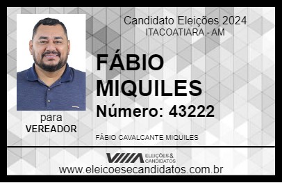 Candidato FÁBIO MIQUILES 2024 - ITACOATIARA - Eleições