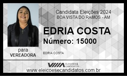 Candidato EDRIA COSTA 2024 - BOA VISTA DO RAMOS - Eleições