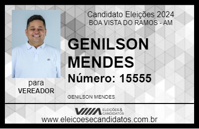 Candidato GENILSON MENDES 2024 - BOA VISTA DO RAMOS - Eleições