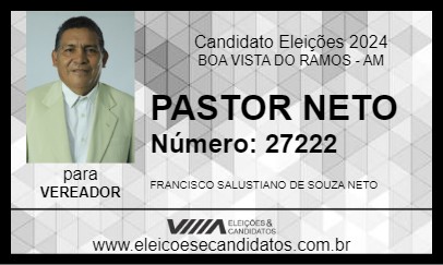 Candidato PASTOR NETO 2024 - BOA VISTA DO RAMOS - Eleições