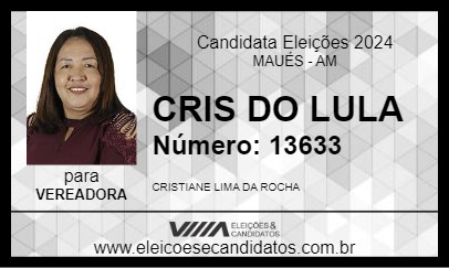 Candidato CRIS DO LULINHA 2024 - MAUÉS - Eleições