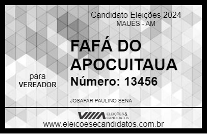 Candidato FAFÁ DO APOCUITAUA 2024 - MAUÉS - Eleições