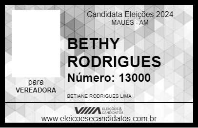 Candidato BETHY RODRIGUES 2024 - MAUÉS - Eleições