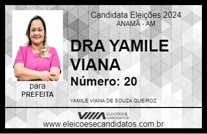 Candidato DRA YAMILE VIANA 2024 - ANAMÃ - Eleições