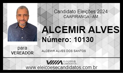 Candidato ALCEMIR ALVES 2024 - CAAPIRANGA - Eleições