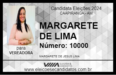 Candidato MARGARETE DE LIMA 2024 - CAAPIRANGA - Eleições