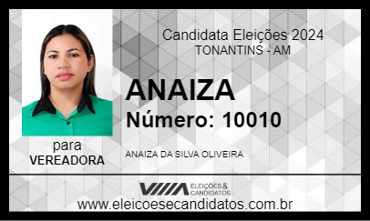 Candidato ANAIZA 2024 - TONANTINS - Eleições