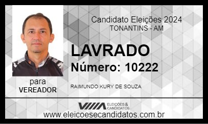 Candidato LAVRADO 2024 - TONANTINS - Eleições