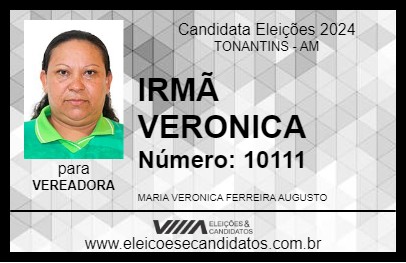 Candidato IRMÃ VERONICA 2024 - TONANTINS - Eleições