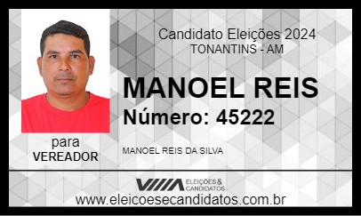 Candidato MANOEL REIS 2024 - TONANTINS - Eleições