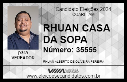 Candidato RHUAN CASA DA SOPA 2024 - COARI - Eleições