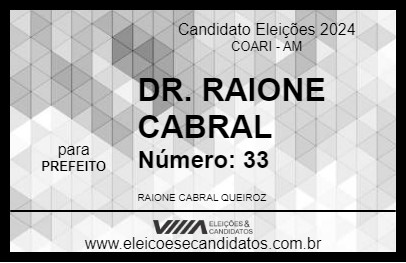 Candidato DR. RAIONE CABRAL 2024 - COARI - Eleições