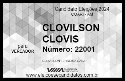 Candidato CLOVILSON CLOVIS 2024 - COARI - Eleições