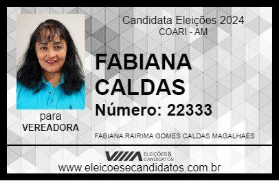 Candidato FABIANA CALDAS 2024 - COARI - Eleições