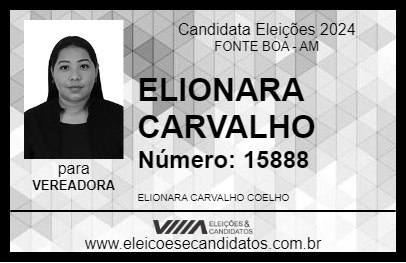 Candidato ELIONARA CARVALHO 2024 - FONTE BOA - Eleições