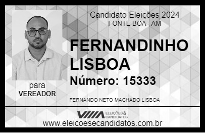 Candidato FERNANDINHO LISBOA 2024 - FONTE BOA - Eleições