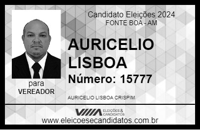 Candidato AURICELIO LISBOA 2024 - FONTE BOA - Eleições