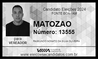 Candidato MATOZAO 2024 - FONTE BOA - Eleições