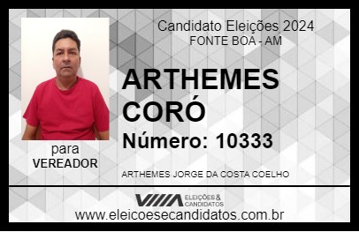 Candidato ARTHEMES CORÓ 2024 - FONTE BOA - Eleições