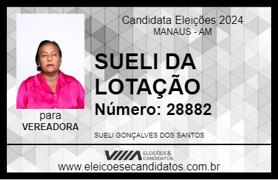 Candidato SUELI DA LOTAÇÃO 2024 - MANAUS - Eleições