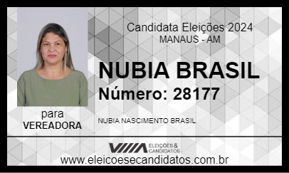 Candidato NUBIA BRASIL 2024 - MANAUS - Eleições