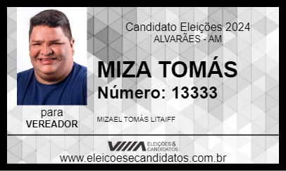 Candidato MIZA TOMÁS 2024 - ALVARÃES - Eleições